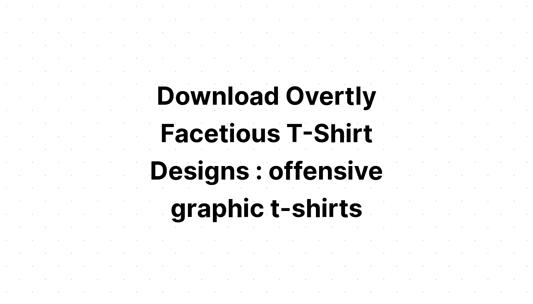 Download Tshirt Design Silence Says A Lot SVG File